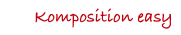 Komposition easy